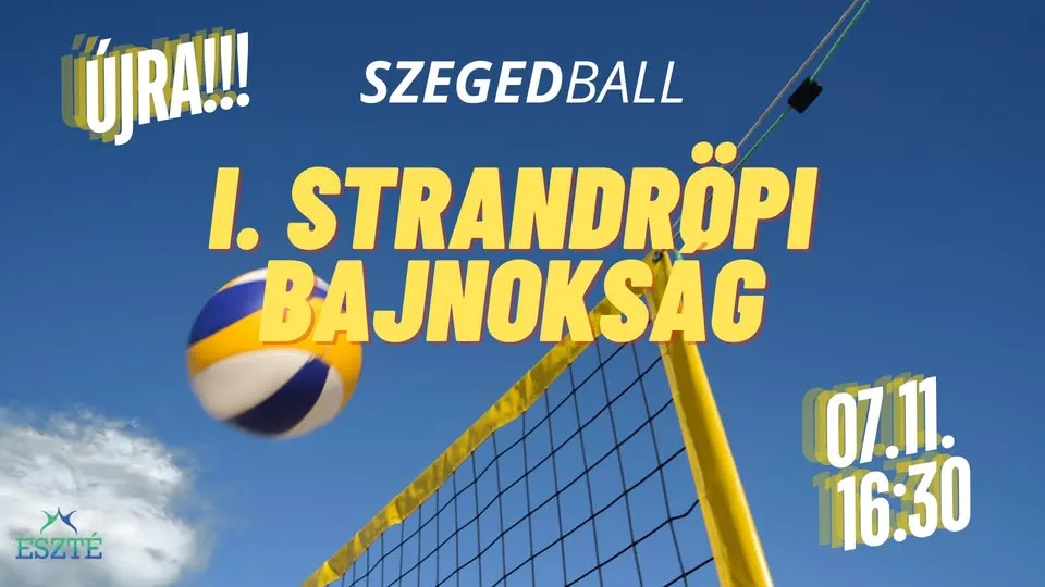 SzegedBall - I. Strandröpi bajnokság